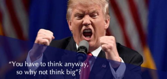 Nghĩ như tỷ phú Donald Trump (phần 4)