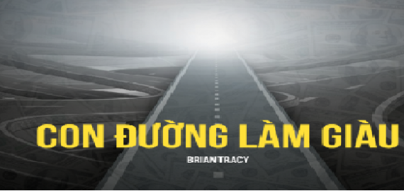 05 LÝ LO BẠN KHÔNG THỂ TRỞ NÊN GIÀU CÓ