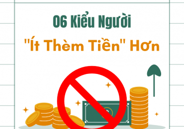 6 KIỂU NGƯỜI “ÍT THÈM TIỀN” HƠN
