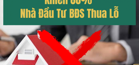 05 SAI LẦM TRONG ĐẦU TƯ BẤT ĐỘNG SẢN KHIẾN 80% CÁC NHÀ ĐẦU TƯ THUA LỖ NGHIÊM TRỌNG
