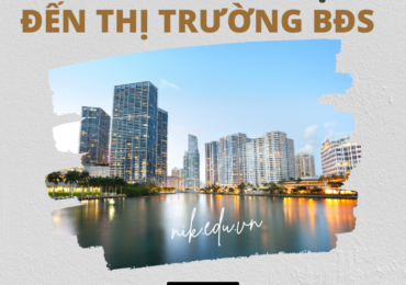 Các Yếu Tố Tác Động Đến Thị Trường BĐS
