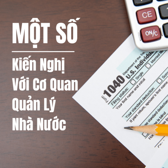Một Số Kiến Nghị Với Cơ Quan Quản Lý Nhà Nước